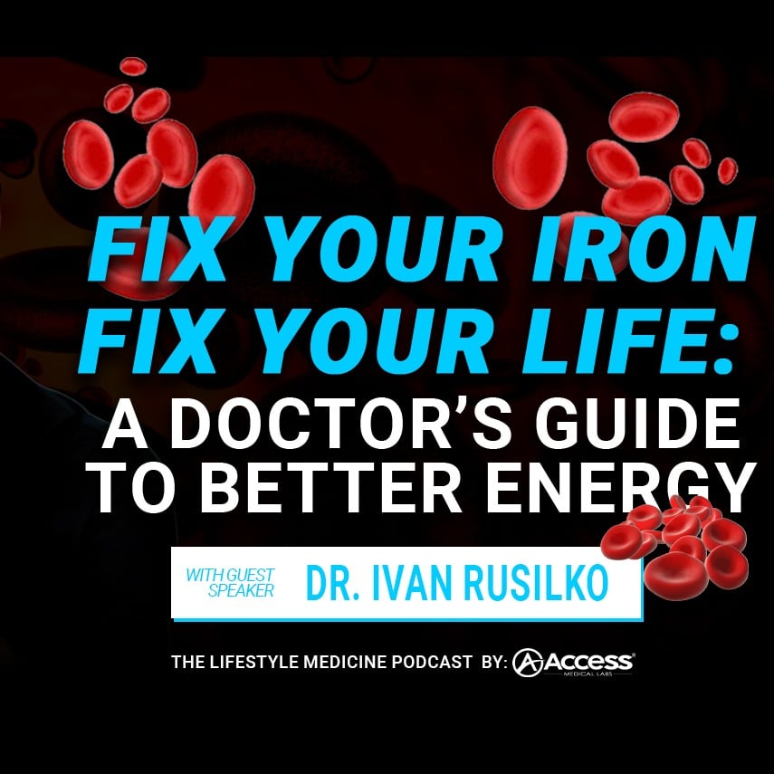 Fix Your Iron, Fix Your Life: A Doctor’s Guide to Better Energy